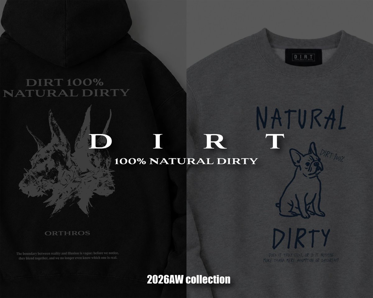 dirt_jp's tweet photo. DIRT 100% Natural Dirty 待望の新作「2026AW collection」の商品情報を解禁致しました。
◉販売開始：2026年10月10日(土) 12:00〜▼ 商品情報はコチラ
https://t.co/AkLLzK6odA

▼ OFFICIAL SITE
https://t.co/8clx5cRHI9

#DIRT2026AW https://t.co/Ek2jFjK9cP