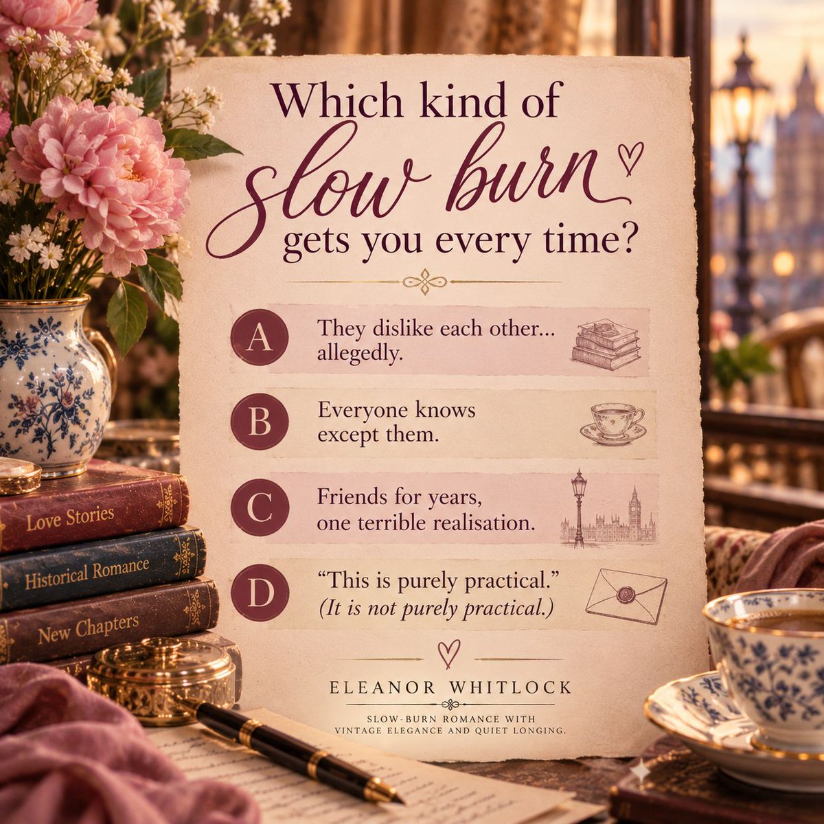 WhitlockRomance's tweet photo. Which kind of slow burn gets you every time?
A. They dislike each other… allegedly.
B. Everyone knows except them.
C. Friends for years, one terrible realisation.
D. “This is purely practical.”
(It is not purely practical.)
#SlowBurnRomance #HistoricalRomance https://t.co/l8cYbuyvIT