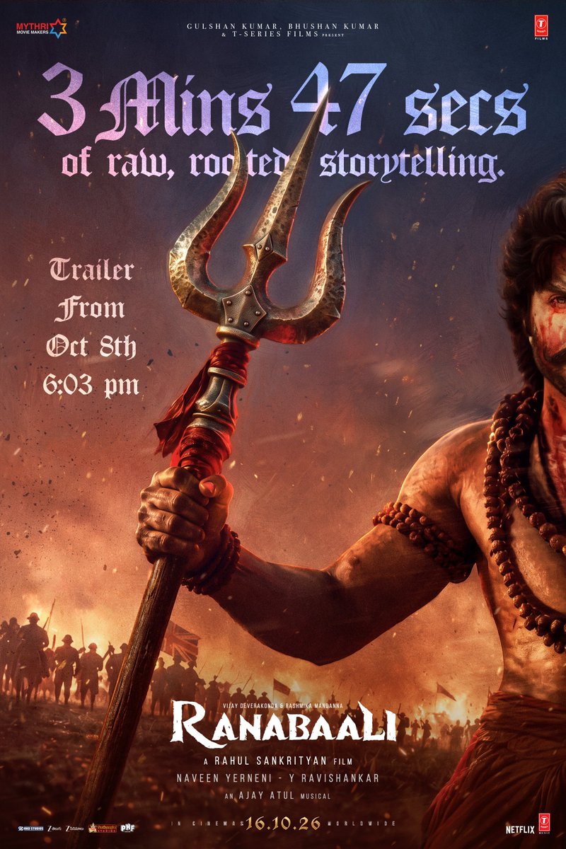 RanabaaliFilm's tweet photo. 3 minutes 47 seconds.
Raw, rooted storytelling that will leave you spellbound. 

#RanabaaliTrailer out tomorrow 
(October 8th) at 6.03 PM ❤‍🔥 

#Ranabaali GRAND RELEASE WORLDWIDE ON 16.10.26.

#NeverForget
#RanabaaliOnOct16th

@TheDeverakonda @iamRashmika @Rahul_Sankrityn @MythriOfficial #ArnoldVosloo @AjayAtulOnline @nirav_dop #JishnuBhattacharjee #ShivamRao #ArchanaaAkhilRao #KarthikaSrinivas #YannickBen #AndyLongNguyen #BhushanKumar #KrishanKumar @TSeries @shivchanana @neerajkalyan_24 @parvathanurag @ranabaalifilm