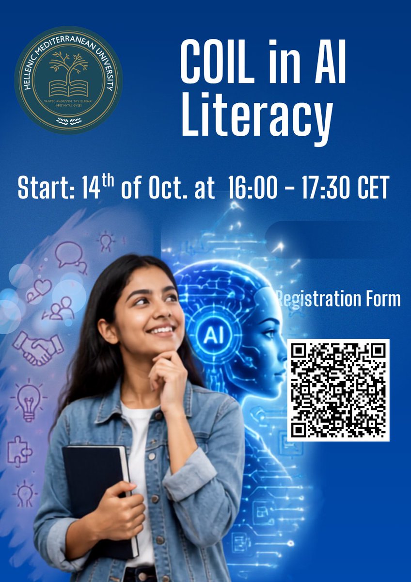 HMUniversity's tweet photo. COIL in AI Literacy στο ΕΛΜΕΠΑ

Διεθνές διαδικτυακό πρόγραμμα με το Πανεπιστήμιο Mansoura (Αίγυπτος).

📅 Έναρξη: 14/10/2026
🕔 Κάθε Τετάρτη, 17:00–18:30
⏳ Εγγραφές έως 12/10

🔗 https://t.co/JoGAPYSGQD

#ΕΛΜΕΠΑ #HMU https://t.co/hdZCtz25nW