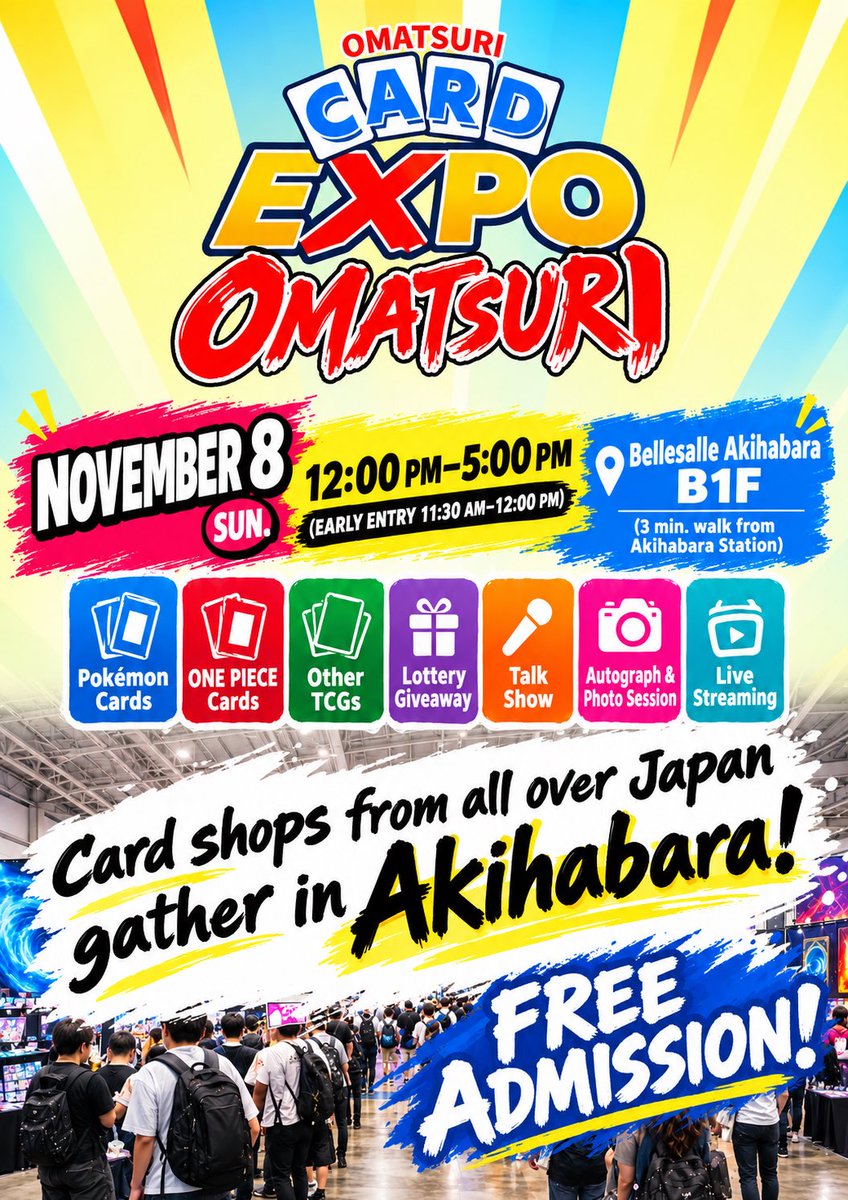 OMATSURIexpo's tweet photo. 🏮 OMATSURI CARD EXPO 🏮
🌟 TICKETS NOW AVAILABLE! 🌟

🎟️ FREE ADMISSION!
First come, first served!
Get your ticket here
https://t.co/mr2JrIxkoS

🌟 At the Card Shops…
You’ll find all kinds of exciting products, including
✨ Single Cards
✨ PSA Graded Cards
✨ Mystery Packs
✨ Lucky Bags
✨ Garapon Lottery Games
…and much more! 👀

🌟 And at the Lottery Giveaway…
You could even have a chance to win a Pokémon Card Booster Box! 🎁🔥

⚠️ A ticket is required for entry, but it’s completely FREE!

Don’t wait — register now and secure your spot! 🏮✨

#おまつりフェス
#OMATSURICARDEXPO