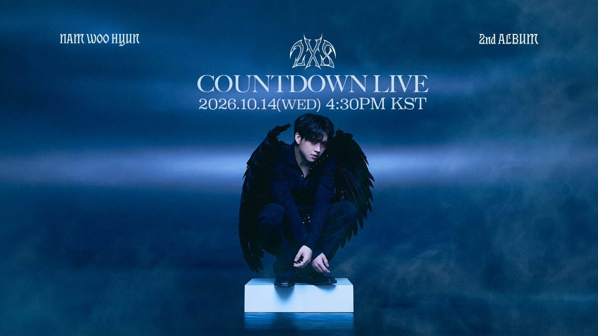 NWH_officialtwt's tweet photo. [📢]

남우현 (Nam Woo Hyun)
2nd Album [2X8] COUNTDOWN LIVE 안내

😈2026.10.14 (Wed) 4:30PM (KST)
😈남우현 Official YouTube
https://t.co/ympbZfD9J5

새싹들과 함께하는 [2X8] 발매 카운트다운!
10월 14일 유튜브에서 만나요 🦋

#남우현 #NAMWOOHYUN
#2ndAlbum #2X8 #DEVIL https://t.co/ODwI27Dp3a