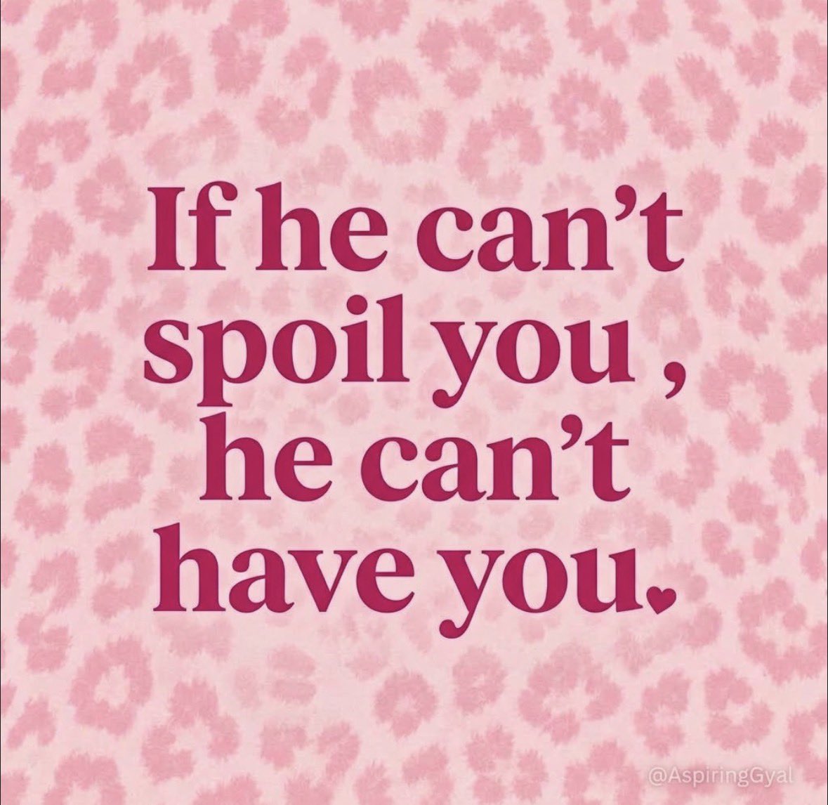 AspiringGyal's tweet photo. If he can’t spoil you, he can’t have you 💅 https://t.co/btcn3JFdxv