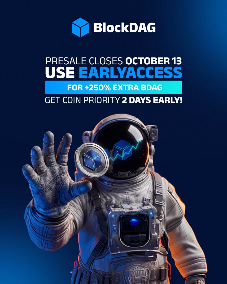 blockdagnetwork's tweet photo. 🚨 PRESALE CLOSES OCTOBER 13—USE “EARLYACCESS” FOR +250% EXTRA BDAG & GET COIN PRIORITY 2 DAYS EARLY! 🚨

🚨 PRESALE CLOSES OCTOBER 13—YOUR PRIME BONUS & DELIVERY START HERE! 🚨 

BDAG Prime Code "EARLYACCESS" is LIVE! ✅

• Buy NEW BDAG at $0.000000008
• Use "EARLYACCESS" for 250% extra NEW BDAG coins
• Receive your purchased coins at launch TWO DAYS BEFORE EVERYONE ELSE!

💰 3.5× THE COINS. TWO DAYS AHEAD. ONE PRIME CODE. 💰

👉 [ BUY NEW BDAG NOW — USE "EARLYACCESS" ]

Let’s GO, BlockDAG! 🚀

#BlockDAG #NEWBDAG #EARLYACCESS #Prime