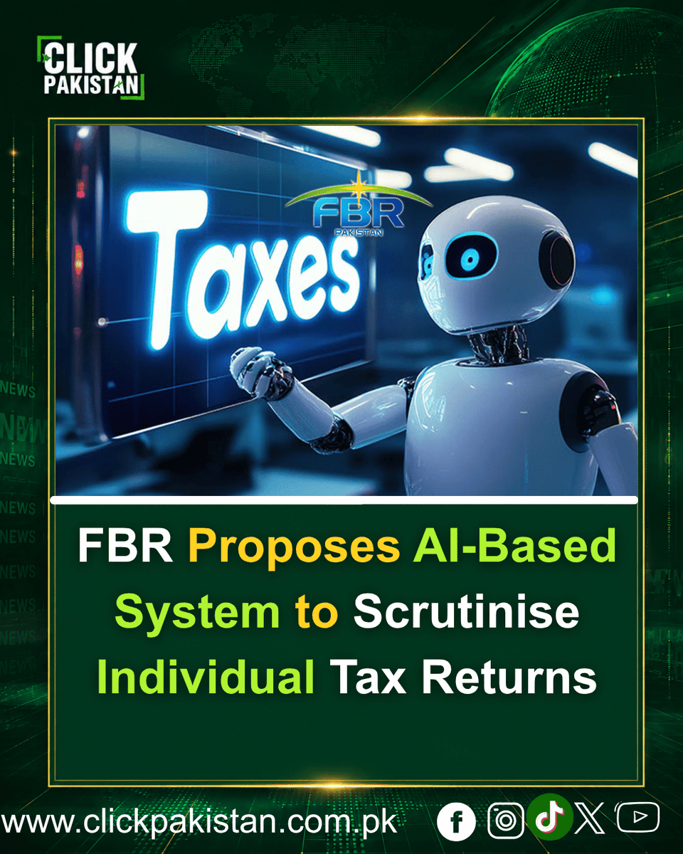 ClickPakistan1's tweet photo. FBR Proposes AI-Based System to Scrutinise Individual Tax Returns
Link: https://t.co/2GRPX2hn9p
#FBR #IncomeTax #TaxReturns #PakistanTax #TaxNews https://t.co/w9wrt5qFnj