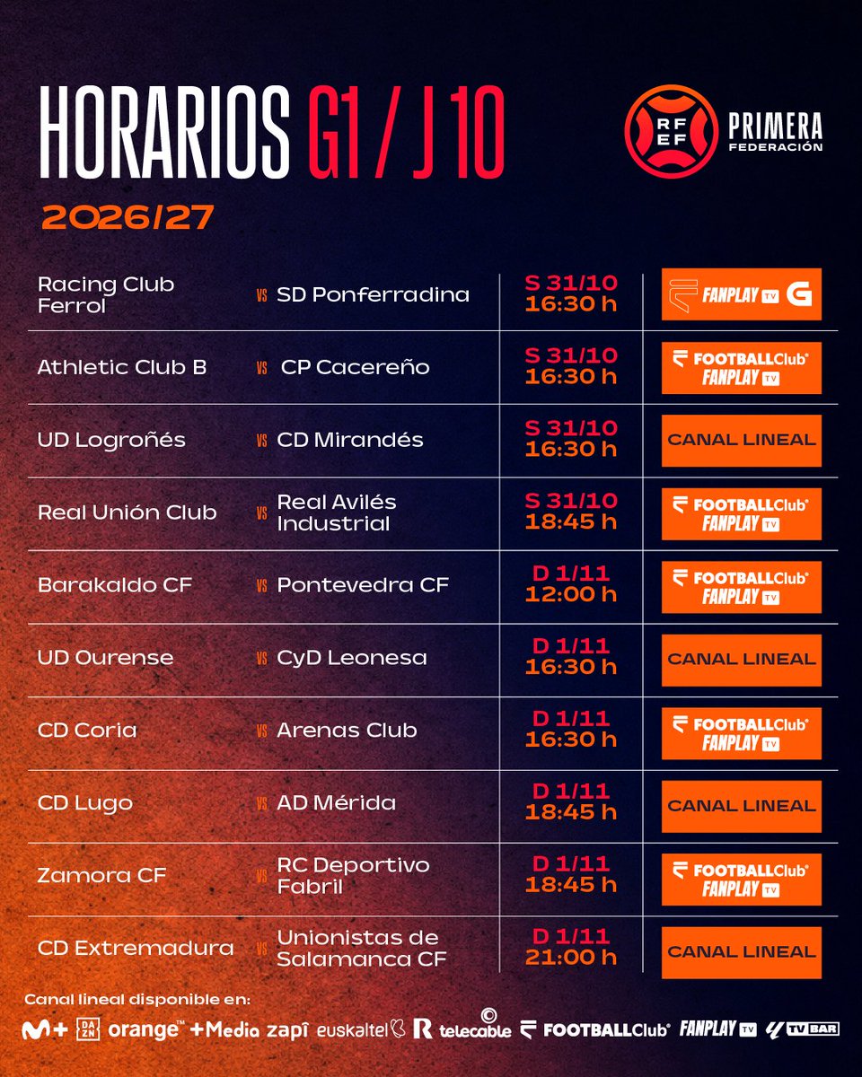 Primera_RFEF's tweet photo. 📺 𝗛𝗢𝗥𝗔𝗥𝗜𝗢𝗦 𝗬 𝗧𝗘𝗟𝗘𝗩𝗜𝗦𝗜𝗢𝗡𝗘𝗦 | 𝗝𝗢𝗥𝗡𝗔𝗗𝗔 𝟭𝟬

#PrimeraFederación https://t.co/P4W1IWah69