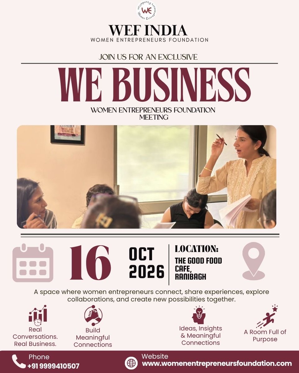 WEF_India's tweet photo. Where women connect, ideas grow, and meaningful collaborations begin.
Join us for the WE Business Meeting — a space to connect, share, learn &amp; create new possibilities together.
📅 16 October 2026
📍 The Good Food Cafe, Rani Bagh
#WEFIndia #WomenEntrepreneurs #BusinessNetworking https://t.co/40gBxpMukL
