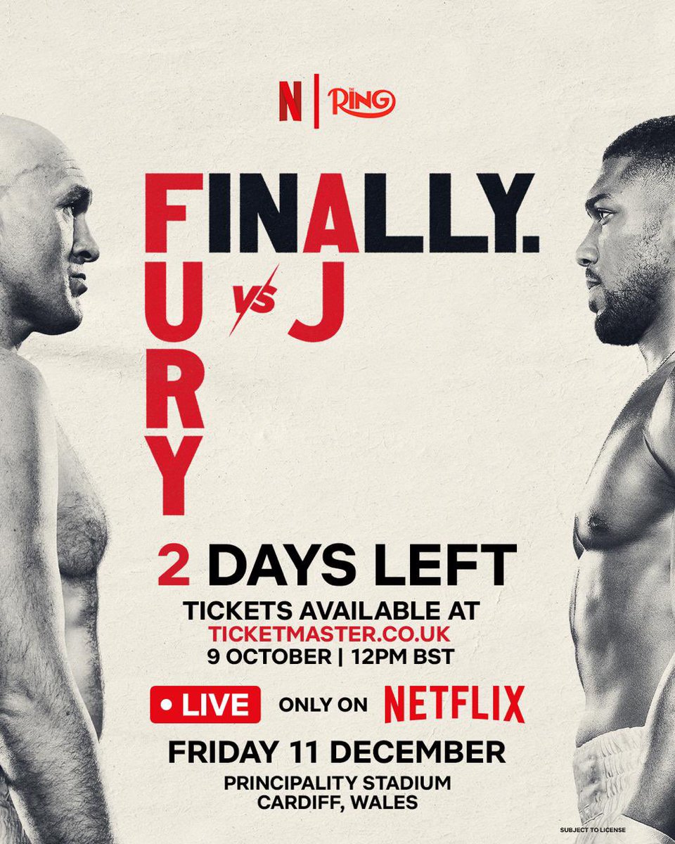 Turki_alalshikh's tweet photo. ONLY TWO DAYS UNTIL TICKETS GO ON SALE 🎟️

Witness one of boxing’s most anticipated fights as Tyson Fury faces Anthony Joshua at Principality Stadium in Cardiff, Wales.

Tickets go on sale Friday, October 9th at 12pm UK / 2pm KSA / 8am ET ⏰

#FuryJoshua | @RingMagazine | Dec 11th | Live only on Netflix 🥊
