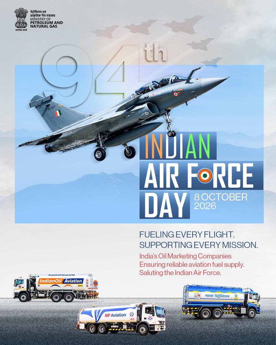 PetroleumMin's tweet photo. On the 94th Indian Air Force Day, MoPNG salutes the courage, dedication and service of the Indian Air Force.

India’s Oil Marketing Companies play an important supporting role by ensuring the reliable supply of aviation fuel, helping sustain the operational readiness of the nation’s air power.

Saluting the Indian Air Force and all those who support its mission.

#IndianAirForceDay #IndianAirForce #MoPNG

@IAF_MCC