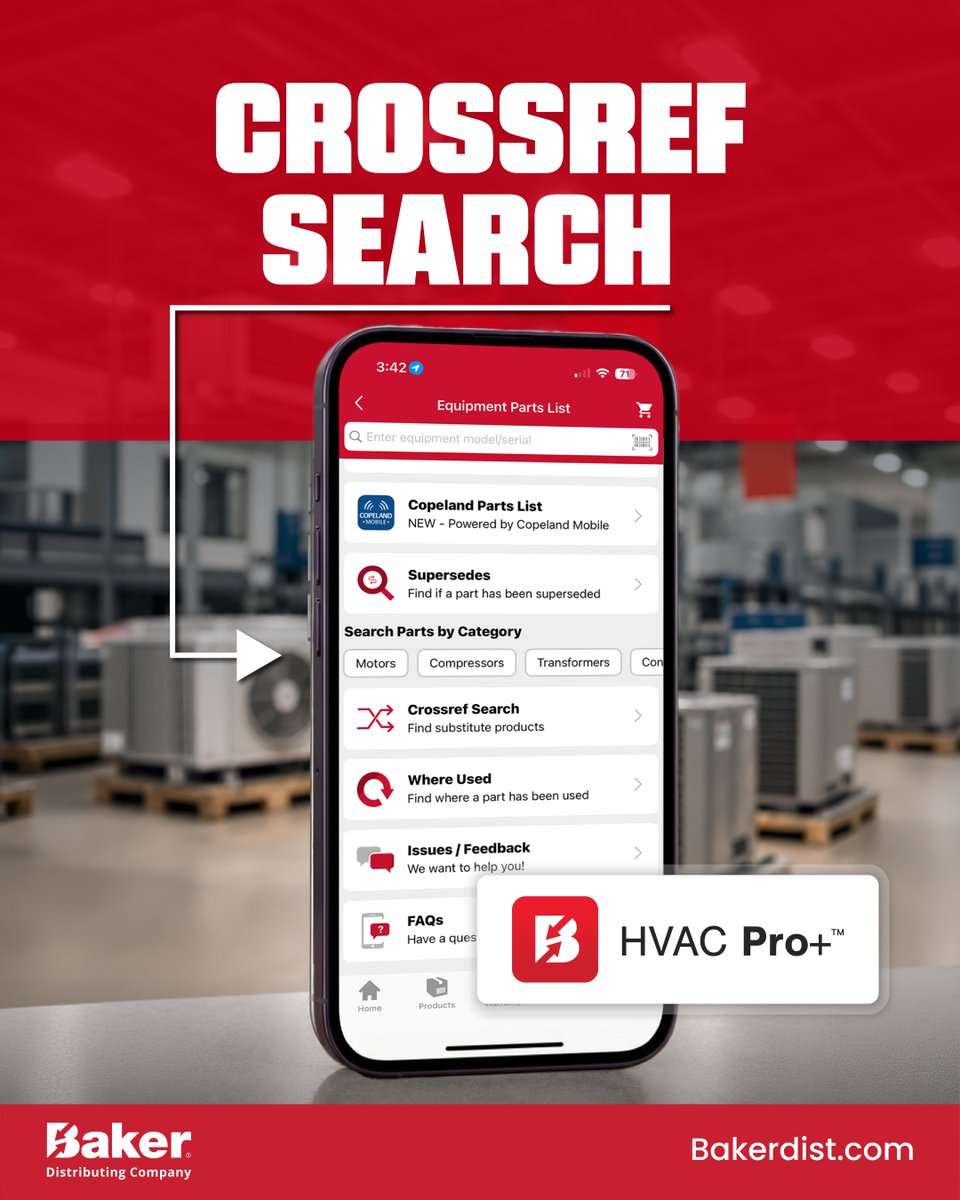BakerDist's tweet photo. Finding the right part shouldn't slow you down. 

Crossref Search in the HVAC Pro+ app helps you quickly find compatible replacement and substitute parts. Simply enter a part number &amp; get the information you need on the go.

📲 https://t.co/vuJp5kVfZ9

#BakerDistributing #HVACPro https://t.co/SofskpvcGo