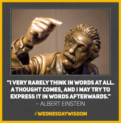 AlbertEinstein's tweet photo. #WednesdayWisdom: “I very rarely think in words at all. A thought comes, and I may try to express it in words afterwards.” – Albert Einstein https://t.co/QXwHL7px7P