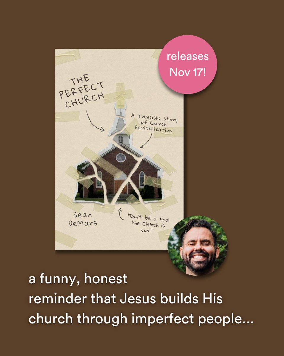 Christian_Focus's tweet photo. The Perfect Church by @DemarsSean of takes a practical look at church revitalization, sharing lessons from the challenges, mistakes and encouragements that come with seeking to strengthen a local church.

Releases 17 November.

Available from the link in our bio. https://t.co/jDSyaoK6I5