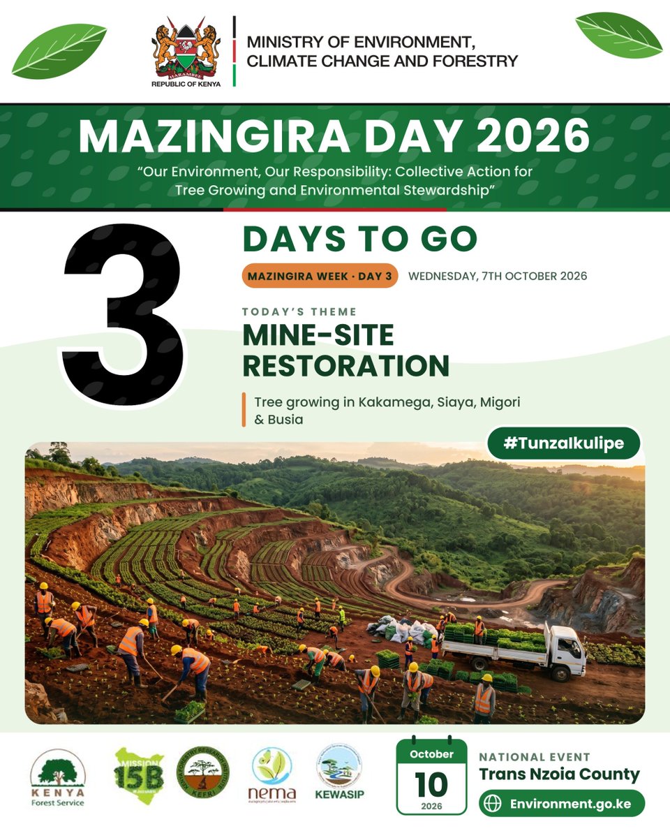 SpokespersonGoK's tweet photo. 3 Day to Mazingira Day 2026.

Get Ready Tujaze Miti. https://t.co/VtWEYd01pw