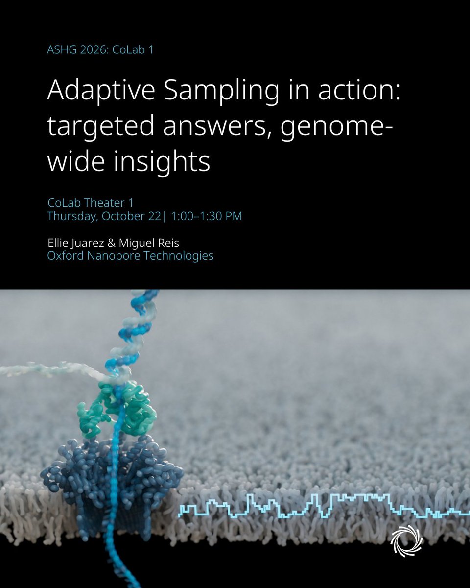 nanopore's tweet photo. See the targets you need and the biology you didn't expect. At #ASHG2026, Ellie Juarez &amp; Miguel Reis show how Adaptive Sampling is reimagining targeted sequencing by letting you define, target, and enrich while you sequence - with no fixed panel required. 
https://t.co/274kuvfhpU https://t.co/8pTiq3JQoX