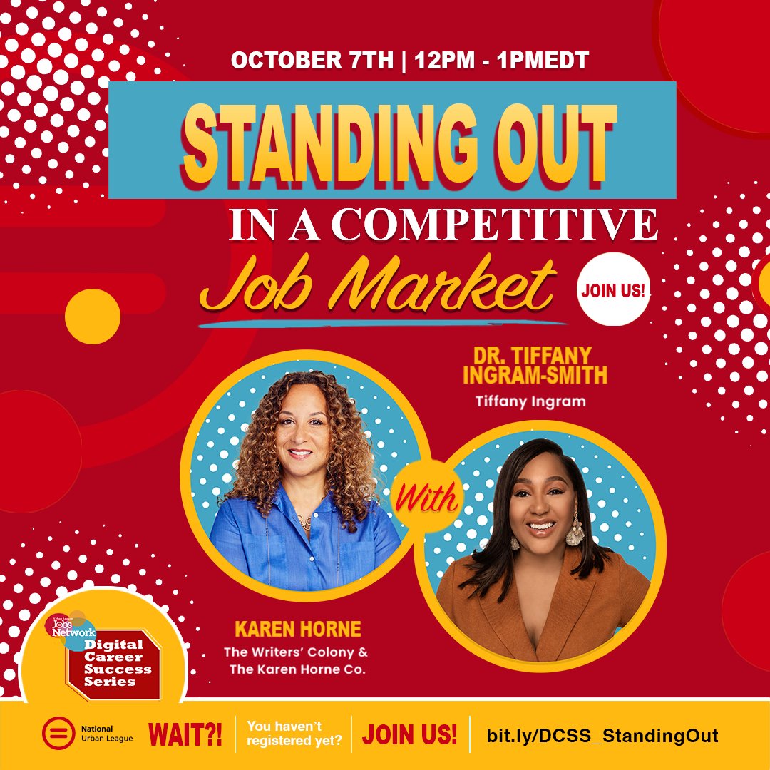 ULJobsNetwork's tweet photo. Join Karen Horne and Dr. Tiffany Ingram-Smith for #DCSS - Standing Out in a Competitive Job Market. Register now: https://t.co/oiMpeVgdbz https://t.co/GRvbrf8FFL