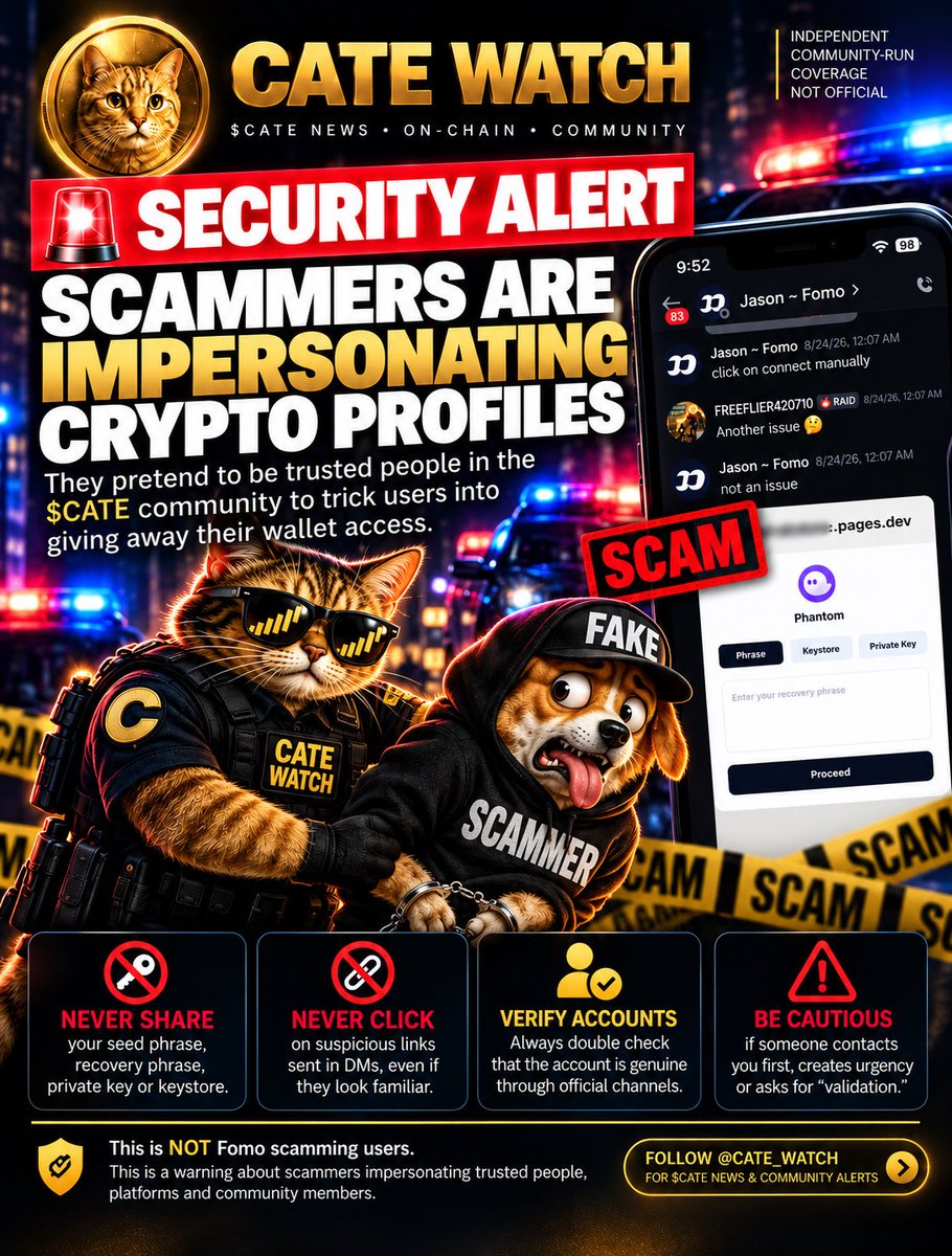 Catewatch's tweet photo. ⚠️ SECURITY ALERT: WATCH FOR IMPERSONATORS

Scammers are impersonating familiar crypto profiles and trying to trick users into giving away access to their wallets.

A solana:Ai66LHZG9MCzg1WKdawwqduVAXpNDUuV8M3uyq5ppump community member shared screenshots showing an impersonator posing as someone connected to Fomo and directing them toward a fake wallet “validation” page requesting sensitive wallet credentials.

To be absolutely clear: this is NOT Fomo scamming users. This is an impersonation scam.

Scammers can copy names, profile pictures and branding to make an account look legitimate.

🔐 NEVER share your seed/recovery phrase or private key.
🔗 NEVER enter them into a link someone sends you.
👤 Always verify who you're actually speaking with.
🚨 Be suspicious of anyone claiming you need to “validate” your wallet.

A familiar name or profile picture does not prove the person behind the account is genuine.

Protect your wallet. Protect the community. 🐈

Follow @catewatch for $CATE news and community security alerts.