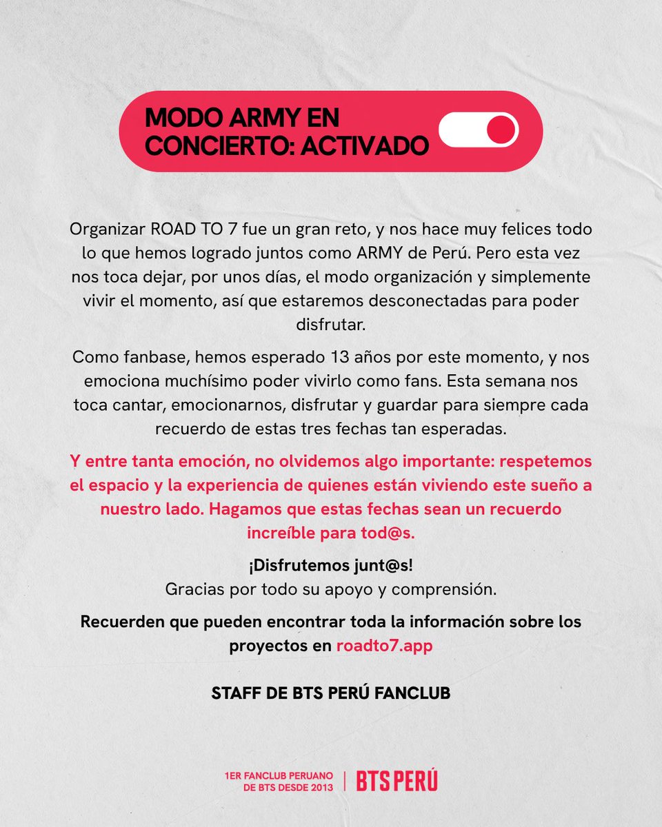 bts_peru1's tweet photo. El Staff de BTS Perú Fanclub agradece muchísimo todo el apoyo que están recibiendo los proyectos de ROAD TO 7, así como las iniciativas organizadas por muchos ARMY para darle la bienvenida a BTS.

Esperamos que tanto los ARMY de Perú como quienes nos visitan puedan disfrutarlos y, juntos, mostrarle al mundo cómo celebramos a lo grande la visita de BTS a nuestro país. 🇵🇪

Nosotros también somos fans, así que nos tomaremos unos días, excepto el 8, para disfrutar de este momento con mayor tranquilidad. Aun así, observaremos.

🔗 Visiten https://t.co/hEa7fRwywB para conocer nuestros proyectos de bienvenida y los que se realizarán durante los conciertos, además de la guía de concientización. También encontrarán el Cancionero Digital para practicar las letras y la sección informativa ARMY SOS.

💜 Hacer lo correcto o manifestar libremente sus gustos personales puede no ser siempre bien recibido, pero no permitan que ningún intento de amedrentamiento cambie sus principios. Resguarden su privacidad y respeten la de terceros, y sigamos actuando de manera responsable.

➡️ Como hemos manifestado desde el inicio, hacemos un llamado a las autoridades y entidades responsables para supervisar y garantizar la seguridad y el orden antes, durante y después de los conciertos. Asimismo, pedimos a los fans y al público en general colaborar manteniendo un comportamiento responsable que no ponga en riesgo su seguridad ni la de los demás.

¡Disfrutemos de los conciertos con orden, respeto y muchísima emoción!

Recuerden: PERÚ ES CLAVE 💜🇵🇪

📍 SOBRE EL SHOW DE DRONES
🗓️ Jueves 8 | 8:00 p. m.

¿Desde dónde se verá?
Alrededores del Parque Bicentenario y Puente de la Paz (Barranco–Miraflores).

#BTS #BTSPERU #ROADTO7 #BTSARIRANG #BTSARMY