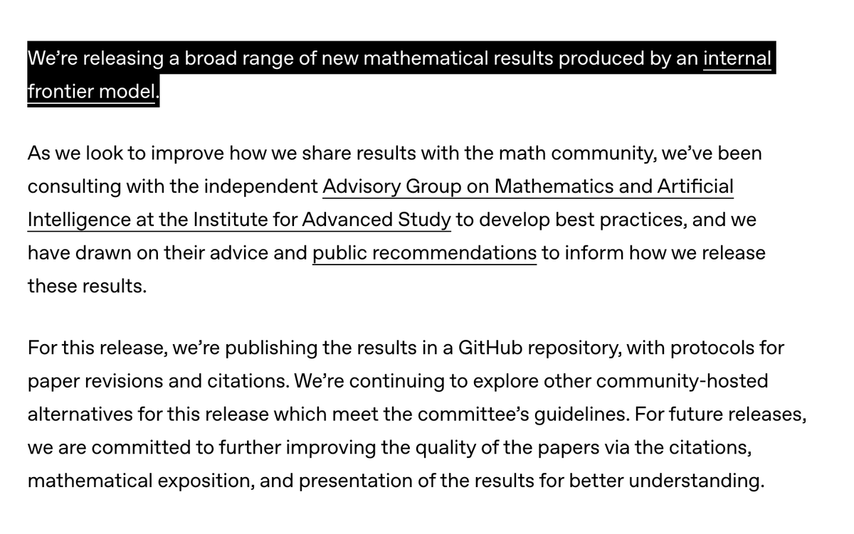 kimmonismus's tweet photo. A few thoughts on OpenAI’s latest mathematics announcements.

History was made yesterday. I say that without exaggeration, even though I am not a mathematician myself, because numerous mathematicians have confirmed it. Leading experts in their fields see this as a historic breakthrough.

Hundreds of problems that had remained unsolved for decades, problems that some of the brightest minds had wrestled with, were solved in a remarkably short time by OpenAI’s new internal model. OpenAI’s repository contains 722 manuscripts grouped into 372 result families. 

Two things are particularly important here:

-OpenAI attributes its earlier reported solution to the Navier-Stokes Millennium Prize Problem and its subsequent mathematical results to the new internal model whose training began on August 28. OpenAI’s September update

OpenAI describes this model as significantly more capable than GPT-6 Astra and says its performance continued to improve during training. That supports the claim of substantial progress.

I would expect further improvements since those announcements. But the timing figures need care.

- For Navier-Stokes, OpenAI reports that the group which produced the result involved around 10,000 concurrent agents. The result arrived about 88 hours after the first agents were launched, followed by another 17 hours for Lean formalization and verification. 

For the new collection, OpenAI reports an average compute cost equivalent to roughly three hours of ChatGPT Pro thinking per result. That hints to an immense increase in efficiency and capabilities within a very short period of time.

I am convinced that we have now entered the age of the intelligence explosion. I mean that without exaggeration and with complete conviction.

We can see it. Anyone with eyes can see it. Anyone with ears can hear it.

Anthropic and OpenAI are competing to publish the biggest scientific breakthroughs as quickly as possible. And there is something we should keep in mind:

To me, the message is: There is no wall. There is no end in sight.

None of the scientists working there has even remotely suggested that these models are now hitting a limit or reaching a plateau. Quite the opposite: they all say the models are becoming faster and more capable.

Of course, that also raises questions about safety. But that is not what I want to discuss today. Instead, I want to draw attention to two things.

1. What is OpenAI’s current focus?

I mean this neither unkindly nor as an accusation.

OpenAI has explicitly identified building an automated AI researcher as a goal. It also discontinued Sora’s web and app experiences on April 26, 2026. I read that decision as a sign of greater focus, although the discontinuation alone does not establish the company’s broader priorities. OpenAI’s stated goals, Sora discontinuation

Against that backdrop, I wonder how releases such as its always-on agents fit alongside these significant research advances. OpenAI’s agent announcement

Some of the presentation feels childish and playful to me, and unnecessary in comparison with Anthropic. It makes me wonder whether OpenAI risks drifting off course again and directing important resources elsewhere.

That is a concern, not an established account of how the company allocates its resources. More a question than an answer.

2. 2026 feels like the turning point

Regardless of that, one thing is clear to me: this year feels like a turning point.

2026 is the year of agents.

Claude Code helped pave the way. Its public research preview launched on February 24, 2025 and got its big hype by end of 2025, and by 2026, agents were becoming increasingly embedded in research workflows. Claude Code’s launch, OpenAI’s research experience

I expect agents to become even more capable in 2027. My prediction is that 2027 will also be the year when superintelligence becomes a reality. That is a forecast I believe in.

I am reminded of Dario Amodei’s essay Machines of Loving Grace. He described the possibility of powerful AI arriving as early as 2026, while explicitly acknowledging that it could take much longer, but to me it seems his forecast was acorrect.

If we already think this year has been completely wild and almost impossible to keep up with, then I believe 2027 will be the year when we find ourselves in a constant state of amazement.

Now is the time to talk about the future. It will not wait for us.

We need to consider what a new society could look like. AI agents will take over work, first in white-collar occupations and then increasingly elsewhere.

We need to discuss how we understand work and, above all, how wealth will be distributed if jobs disappear without being replaced. I do believe that will happen.

That does not have to be entirely negative. It could also be an opportunity, because I believe people will always find meaning for themselves.

A simple example: anyone can buy chairs at IKEA. Yet plenty of people still build their own in their spare time.

People find meaning in their work, even without paid employment. But for many, paid employment will be the first thing to disappear.

These are thoughts I would like to discuss.

The future is now. Everything will change. There is no going back.
