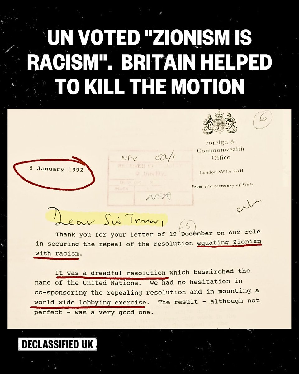 declassifiedUK's tweet photo. Exclusive: Britain launched a ‘world wide lobbying exercise’ to overturn a landmark United Nations (UN) resolution which recognised Zionism as racism, Declassified can reveal.  

The information is in a private exchange between UK foreign secretary Douglas Hurd and pro-Israel lobbyist Sir Trevor Chinn in 1992. 

Read the full story here: https://t.co/XXrBAHtw6G