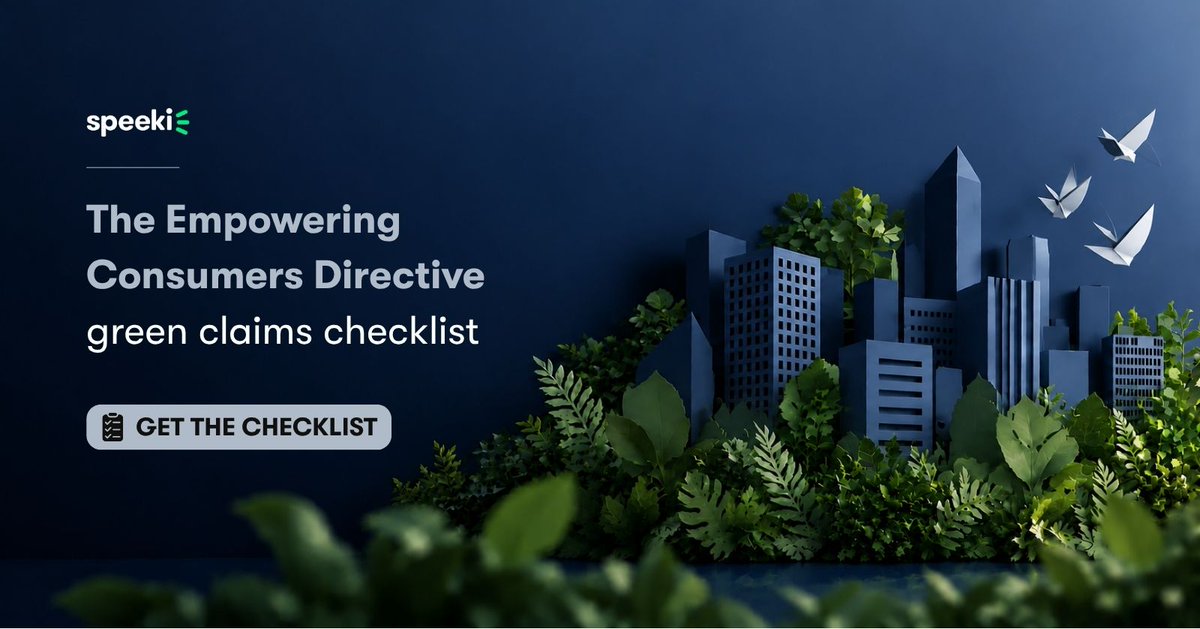 speekiglobal's tweet photo. From 27 September, a green claim you cannot substantiate is a claim you cannot make. Our #EmpCo #greenclaims checklist shows you which of yours would stand: https://t.co/EFiD2GOa2L https://t.co/sutQiA2YwE