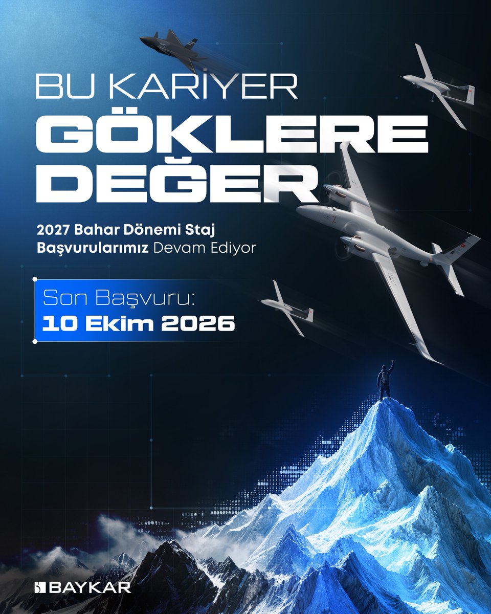 BaykarTech's tweet photo. Bu Kariyer Göklere Değer! ✈️🚀🇹🇷

2027 Bahar Dönemi Staj Başvurularımız Devam Ediyor❗️

🗓 Son Başvuru: 10 Ekim 2026

👉 Başvurular İçin: https://t.co/nc3bNPokO3 https://t.co/gXMkLrUGyl