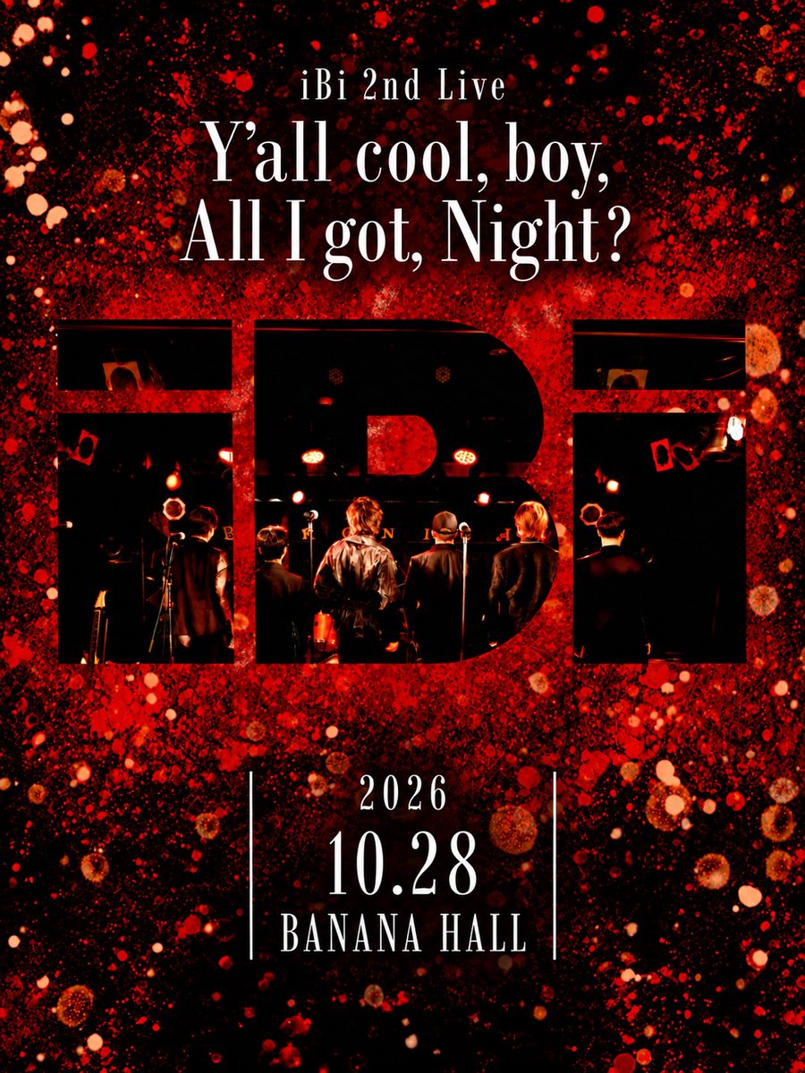 iBi_Official_JP's tweet photo. 🎸ライブ情報🎸

iBi 2nd LIVE 決定！🎉

10/28(水) 
梅田・BANANA HALLにて
iBi 2nd LIVEを開催！

ハロウィンをテーマにした新曲
『Y’all cool,boy, All I got, Night?』も
初披露！🎃

新たなiBiをお届けします🔥

🎫チケット詳細はまもなく発表
（2部制を予定）
お楽しみに！✨

#iBi #iBi_2ndLIVE https://t.co/dup7jfANFA