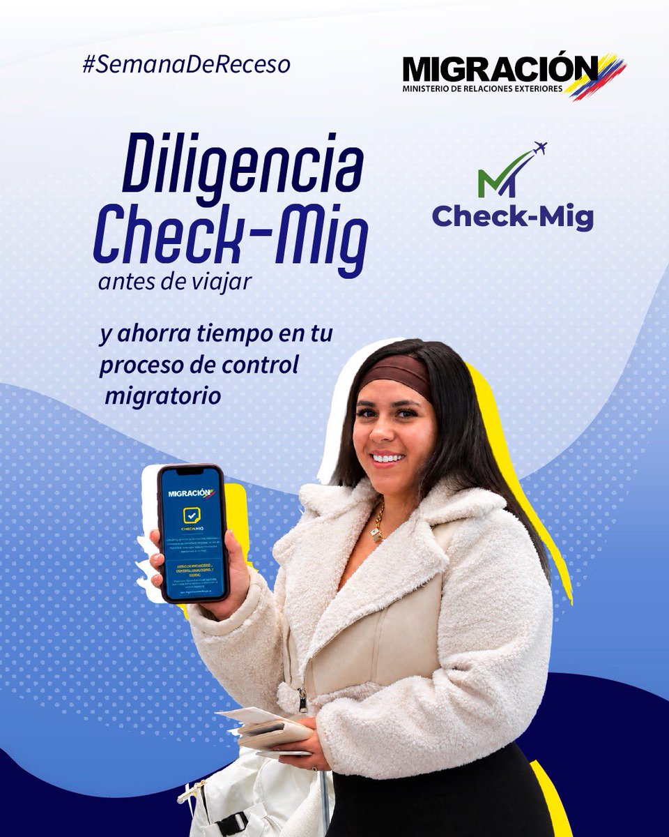 MigracionCol's tweet photo. #SemanaDeReceso | Con #CheckMig precargas la información de tu vuelo y ganas tiempo en el proceso de control migratorio. 
Diligéncialo sin costo aquí ⬇️
https://t.co/uUrjP9pgDD https://t.co/uhsePbwdJD