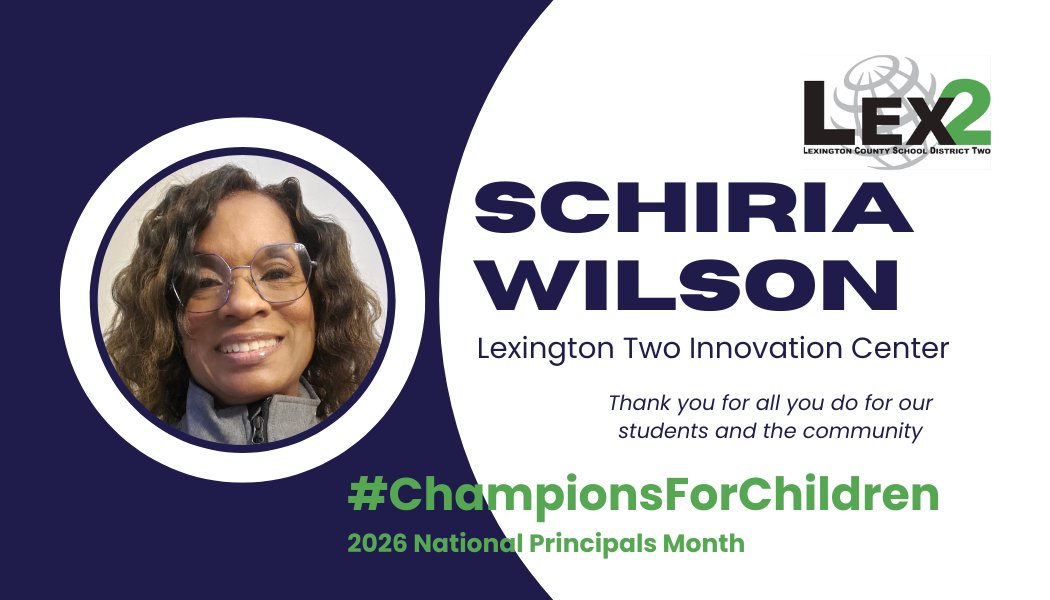 LexingtonTwo's tweet photo. Thank you Schiria Wilson, director of the Lexington Two Innovation Center. #ChampionsForChildren #NationalPrincipalsMonth #WeAreLex2 https://t.co/q4kRO2i6n2