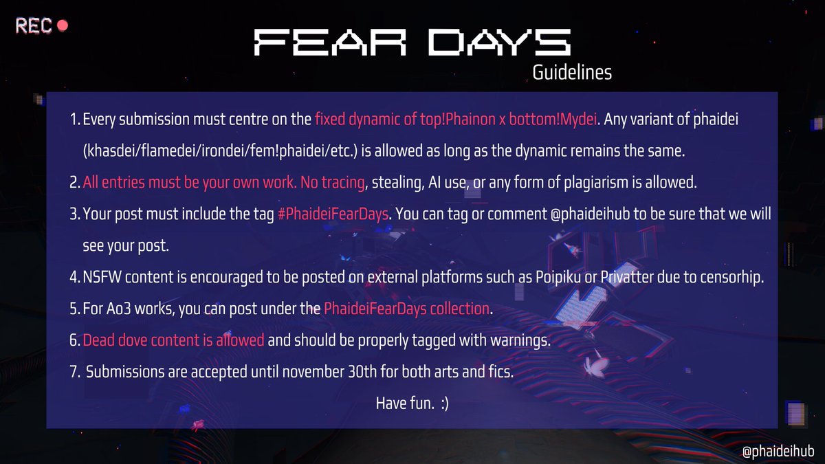 phaideihub's tweet photo. here are the guidelines for #PhaideiFearDays;

since this is a horror event dead dove content is allowed, thus proper tagging is required. please read all these rules to ensure everyone has a fun time during the event. 

submissions are accepted until end of november.

#phaidei https://t.co/8rxaIUBcu1