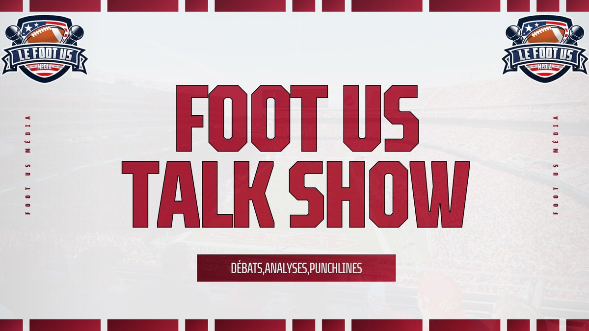 LeFootUSMedia's tweet photo. 🏈 Retrouvez Le Foot US Talk Show ce soir à 21H00 !
🔴 En LIVE sur Twitch & YouTube de Foot US Media 🎙️
On vous attend nombreux ! 🔥
#NFL #FootballUS #FootUS #TalkShow https://t.co/txQKQ649zb