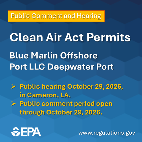 EPAregion6's tweet photo. #EPARegion6 has proposed #CleanAirAct permits for the Blue Marlin Offshore Port LLC Deepwater Port. The port will be in federal waters about 82 statute miles off the coast of Cameron Parish, Louisiana. #EnergyDominance 

Learn more and provide comment at https://t.co/aixdvZoRSR.  

Read our news release at https://t.co/IB38dSKEag.