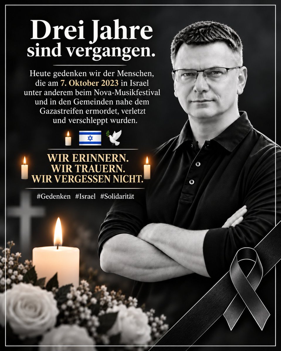 marcusgrundbrb's tweet photo. Drei Jahre sind vergangen. 

Heute gedenken wir der Menschen, die am 7. Oktober 2023 in Israel unter anderem beim Nova-Musikfestival und in den Gemeinden nahe dem Gazastreifen ermordet, verletzt und verschleppt wurden. 🕯️🇮🇱🕊️ 

#Gedenken #Israel #Solidarität https://t.co/skBPS1hJrv