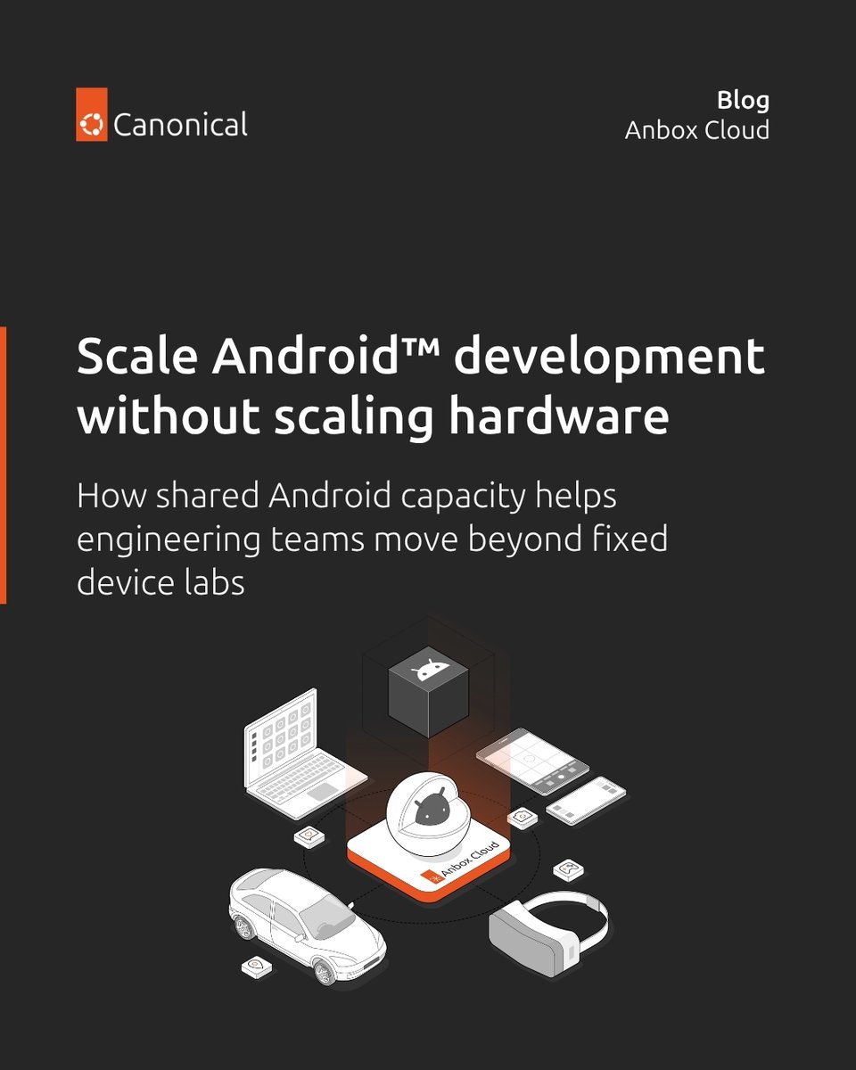 Canonical's tweet photo. Fixed Android™ device labs don’t scale with modern engineering demand.
The solution: treat Android capacity like cloud infrastructure.
Discover how to move beyond fixed device labs: https://t.co/ucERWkWW6c
#AnboxCloud #AndroidDevelopment #EnterpriseInfrastructure https://t.co/TO026qdrfr
