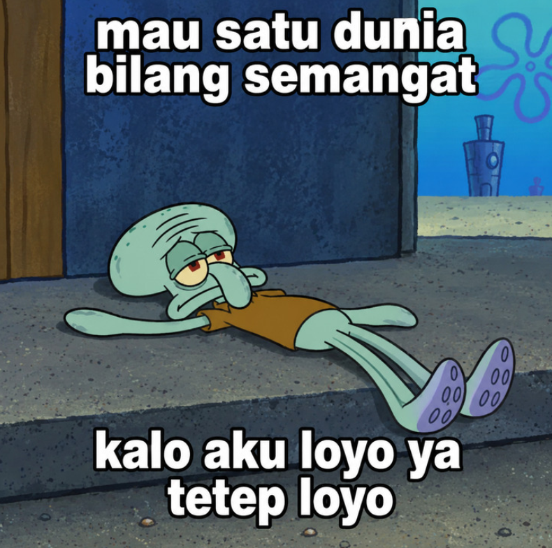 kandaabahlul's tweet photo. letih, lunglay, loyo https://t.co/OWl1YUkILt
