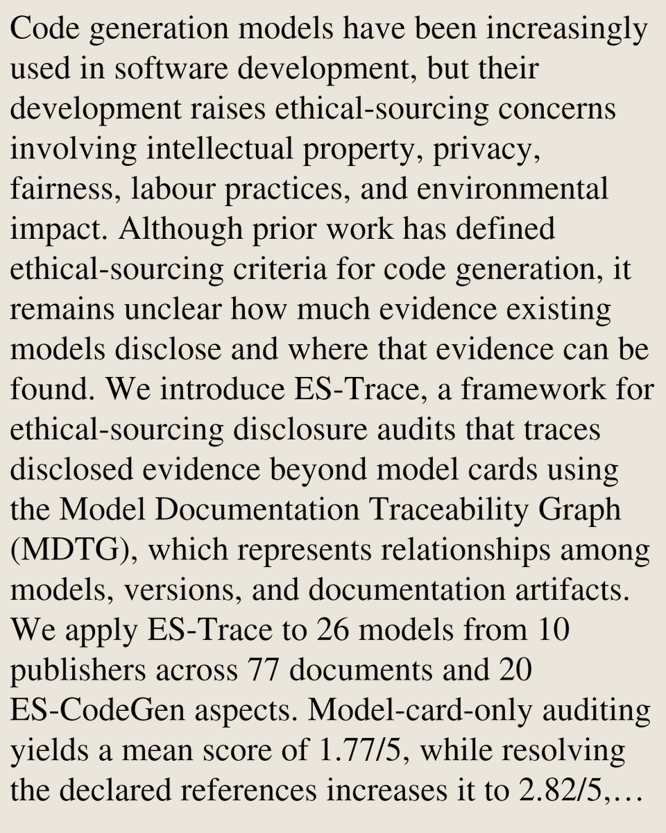 ComputerPapers's tweet photo. ES-Trace: Auditing Ethical-Sourcing Disclosure of Code Generation Models Beyond Model Cards

Zhuolin Xu, Haibo Wang, Shin Hwei Tan
https://t.co/C336s4WQx9 [𝚌𝚜.𝚂𝙴 𝚌𝚜.𝙲𝚈] https://t.co/BbOV7ZIO1V