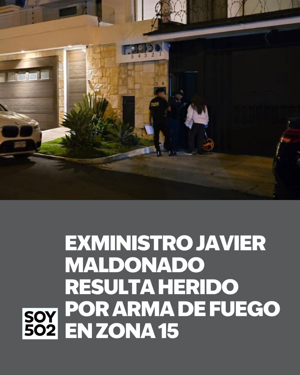 Investigan disparo que hirió al exministro Javier Maldonado
