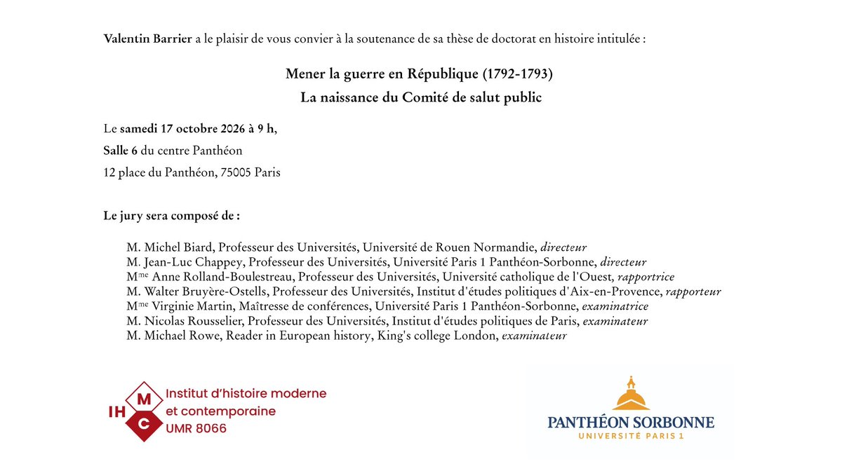 V_Barrier's tweet photo. Je suis ravi d'annoncer que je soutiendrai ma thèse intitulée "Mener la guerre en République(1792-1793). La naissance du Comité de salut public" le samedi 17 octobre prochain au centre Panthéon (Paris 5e) ! https://t.co/7d0nVjj2Vh