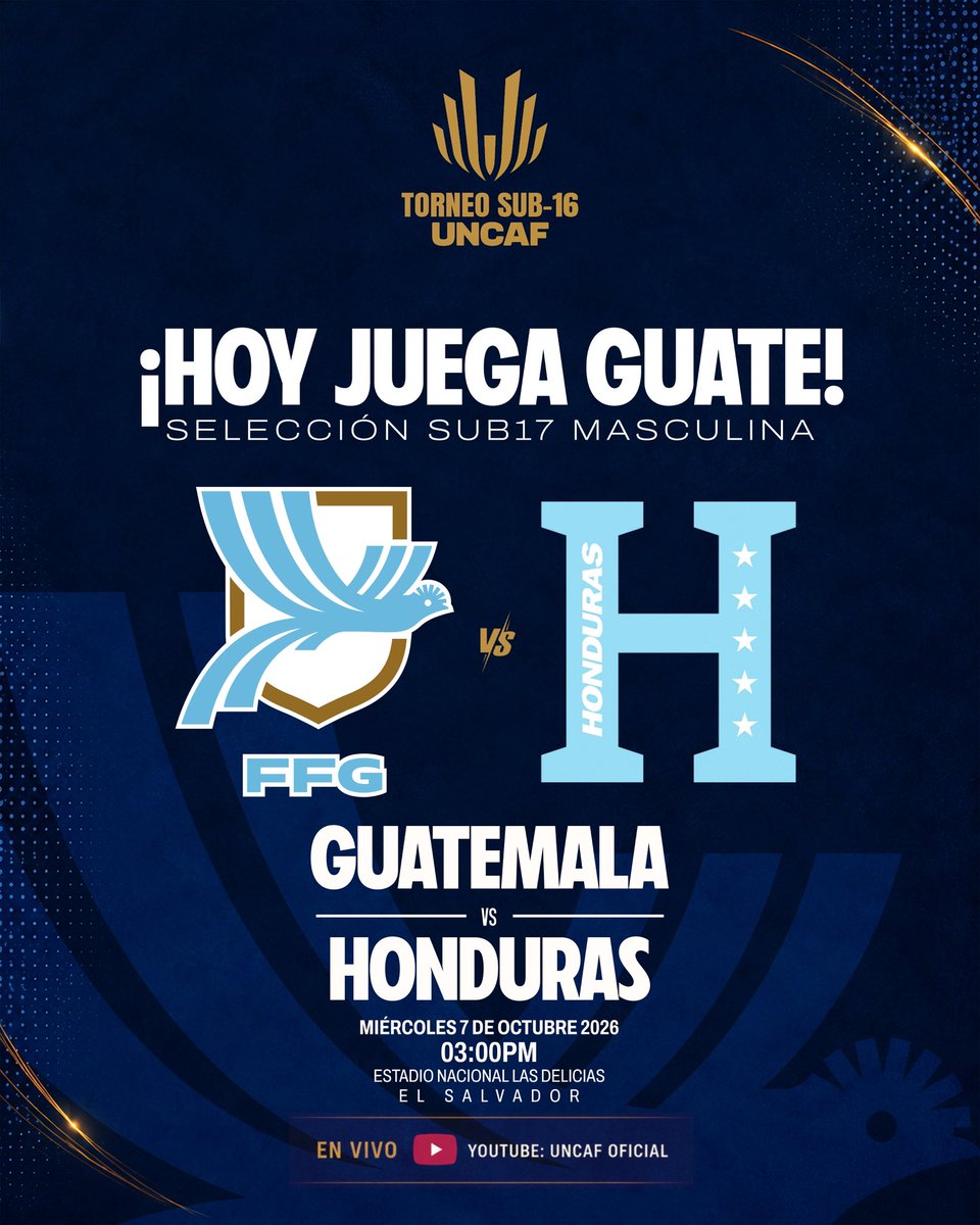 fedefut_oficial's tweet photo. ¡𝗛𝗢𝗬 𝗝𝗨𝗘𝗚𝗔 𝗚𝗨𝗔𝗧𝗘! • Selección Sub17 Masculina 💙🇬🇹
🇬🇹Guatemala 🆚 Honduras🇭🇳
⏱️3:00ᴘᴍ
🏟️Nacional Las Delicias
📍El Salvador
▶️Torneo Masculino U16
#VamosGuate #ModoSelección #SeleSub17 https://t.co/CpIeIfyzA5