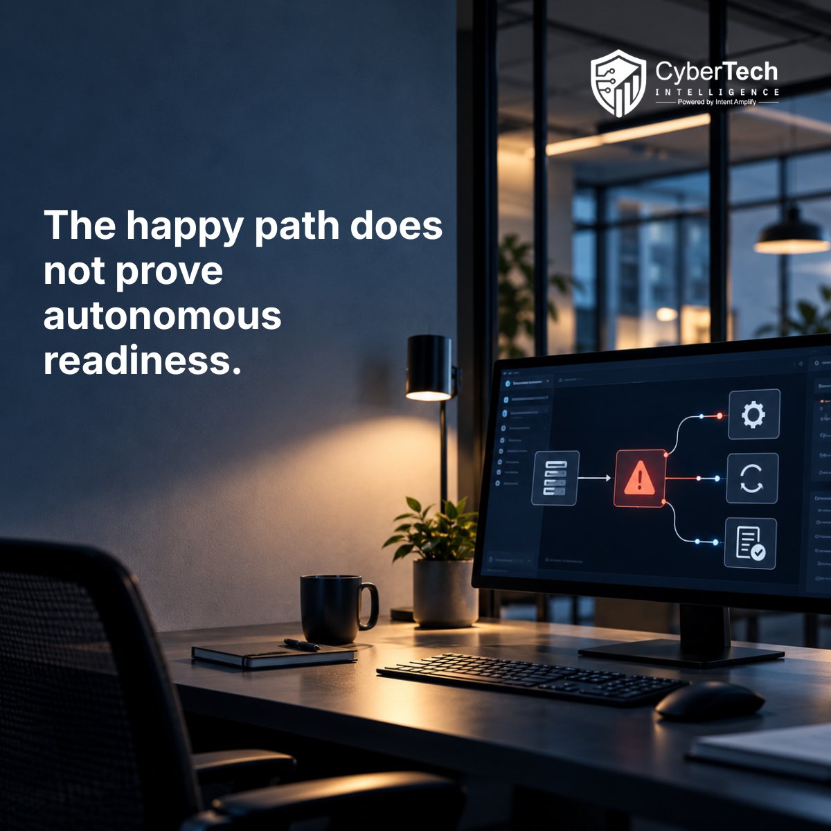 CyberTech_In's tweet photo. The happy path does not prove autonomous readiness.

Test stop conditions, rollback, escalation, and evidence.

A governed system must be able to fail safely and show what happened.

https://t.co/xD9VRNY3Ol

#SecOps #CyberResilience https://t.co/MMlUqto4PC