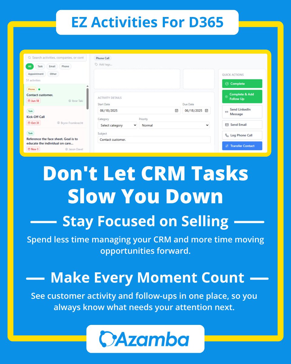 AzambaInc's tweet photo. Tired of all the clicks it takes to log an activity in CRM?

EZ Activities is finally here to fix that.

With quick-action buttons, you can record an update in seconds.

Plus, all your updates are viewable in one focused screen.

Less clicks, faster process.

Learn more below. ⬇️ https://t.co/XIJtZOxSLB