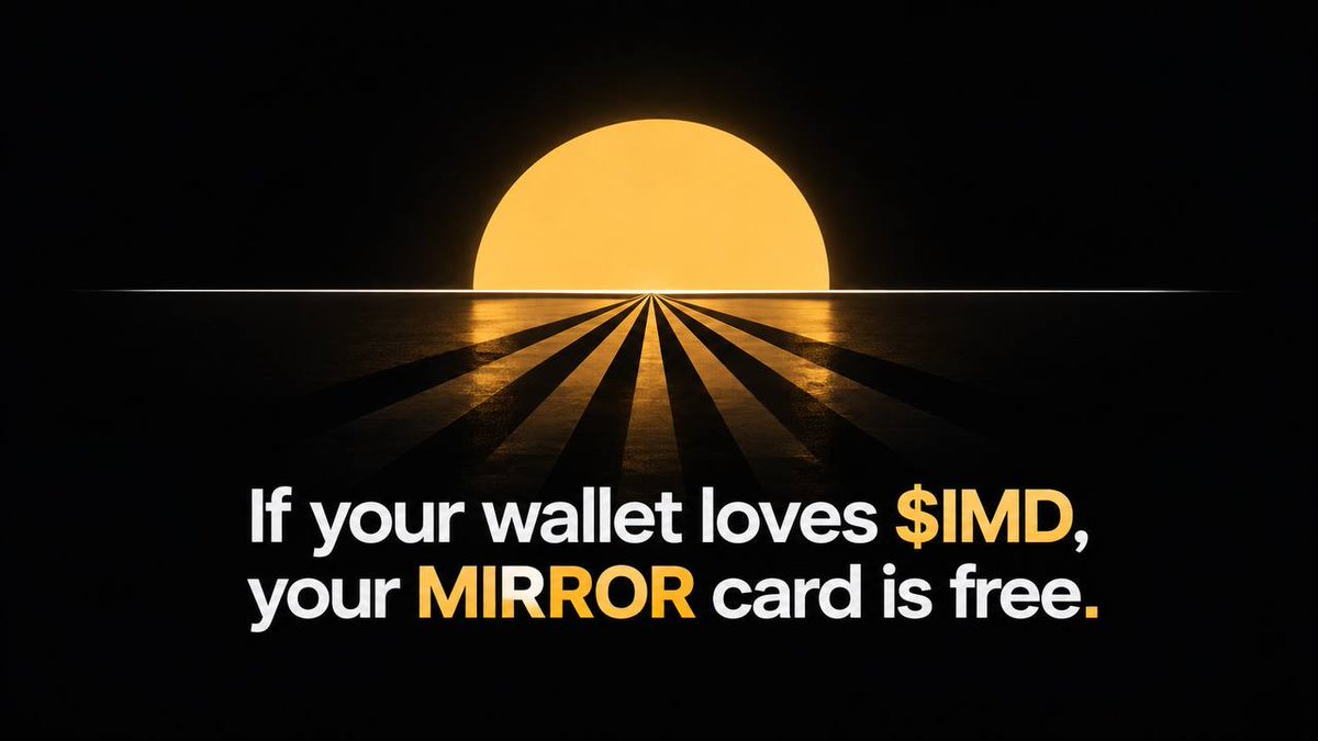mirrorimd's tweet photo. If your wallet loves $IMD, your MIRROR card is free.

The chain defines you.
We just print it.

Soon on Ethereum mainnet.

https://t.co/qG7gbNkkTt https://t.co/cC07eOImMM