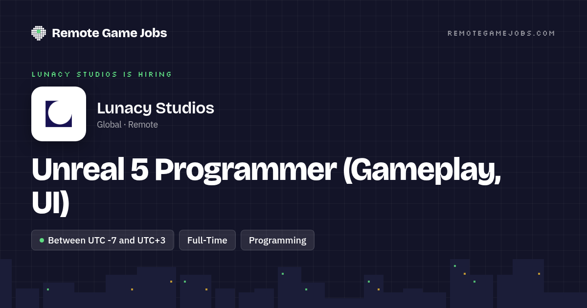 RemoteGameJobs's tweet photo. Following the release of their debut title: The House of Hikmah, @lunacy_studios is hiring Unreal 5 Programmer (Gameplay, UI) for their next project, a 3D atmospheric exploration game

📅 Full-Time
🌍 Remote Between UTC -7 and UTC+3 https://t.co/d6BAcSOCnF