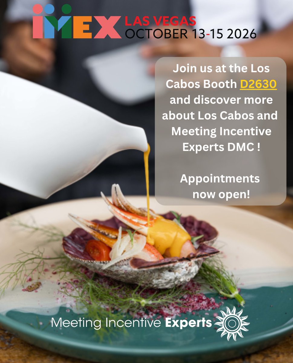 MEXICOEXPERTS's tweet photo. Visit Meeting Incentive Experts DMC in the Los Cabos Booth D2630 and explore the bursting flavors of Baja cuisine in Los Cabos. Make your appointment here: https://t.co/hpHFDnu8Eo #MPI #SITE #FICP #IRF #MeetingIncentiveExperts #mexico #imex2026 #cabosanlucas #sanjosedelcabo https://t.co/cxirMmmDHg