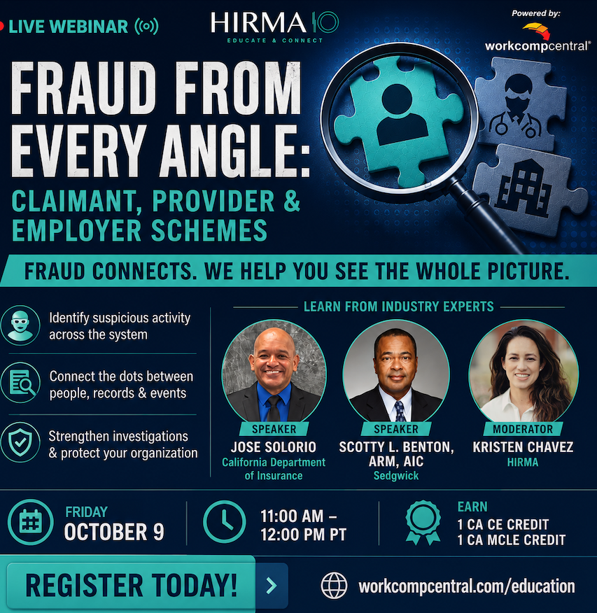 WorkCompCentral's tweet photo. 🚨 FINAL REMINDER

HIRMA’s Fraud From Every Angle: Claimant, Provider &amp; Employer Schemes is coming up! 👇

📅 Oct. 9
🕚 11:00 AM – 12:00 PM PT
🎓 1 CA CE Credit + 1 CA MCLE Credit

🔗 https://t.co/r1O3Gf8HHR

#HIRMA #WorkersComp #InsuranceFraud #ClaimsManagement https://t.co/uKQVa0a9nB