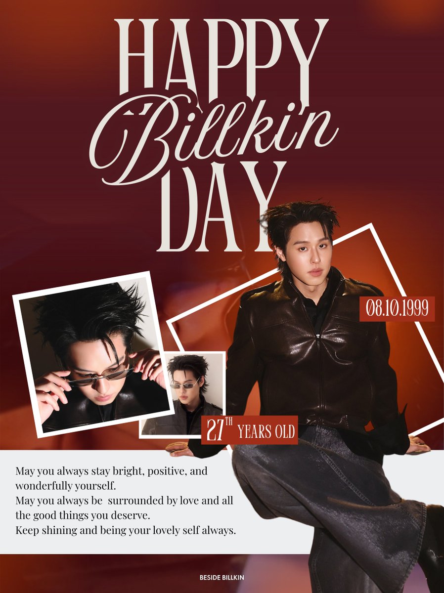 BesideBillkin's tweet photo. Happy 27th BILLKIN Day
🎂 #BILLKIN27thEdition
สุขสันต์วันเกิด ปีที่ 27 ของบิวกิ้น
 
หลายคนบอกว่าเวลา 10 ปีจะผ่านไปไวมาก ๆ เมื่อได้รักใครสักคน การรักบิวกิ้นก็เป็นแบบนั้นเช่นกัน การได้สนับสนุนบิวกิ้น ชื่นชมผลงานที่บิวกิ้นเต็มที่ไปกับมันในทุก ๆ บทบาท ได้เป็นหนึ่งในช่วงเวลาที่น่าจดจำ และได้เติบโตมาด้วยกัน 🧡✨

ขอให้ปีนี้เป็นปีที่พิเศษของบิวกิ้นอย่างที่เป็นมาเสมอ เป็นปีที่ได้ทดลองและเรียนรู้อะไรใหม่ ๆ ไม่ว่าจะกี่ปี Beside จะทำหน้าที่เหมือนชื่อนี้ ซึ่งก็คือกาคอยู่เคียงข้างและสนับสนุนบิวกิ้นแบบนี้ไปตลอด 💚

—

They say that when you truly love someone, a decade can pass in the blink of an eye. Loving Billkin has been exactly like that.

Time flies so fast. It’s hard to believe it‘s been 10 years. when we look back, they are filled with countless precious memories. We’ve had the chance to support Billkin, to witness your growth, and to be part of so many moments that will always be worth remembering.

And along the way, we’ve grown together too. 🧡✨

May this year be another beautiful and special year for Billkin, just as every year has always been. May it be a year filled with new experiences, new discoveries, and opportunities to try and learn something new. And no matter how many years may pass, Beside will always be as its name : staying by Billkin’s side, supporting and walking alongside BILLKIN through every chapter of your journey.

Here’s to another beautiful chapter, and to many more years of growing together. 💚

#Bbillkin #บิวกิ้น 
#Besidebillkin