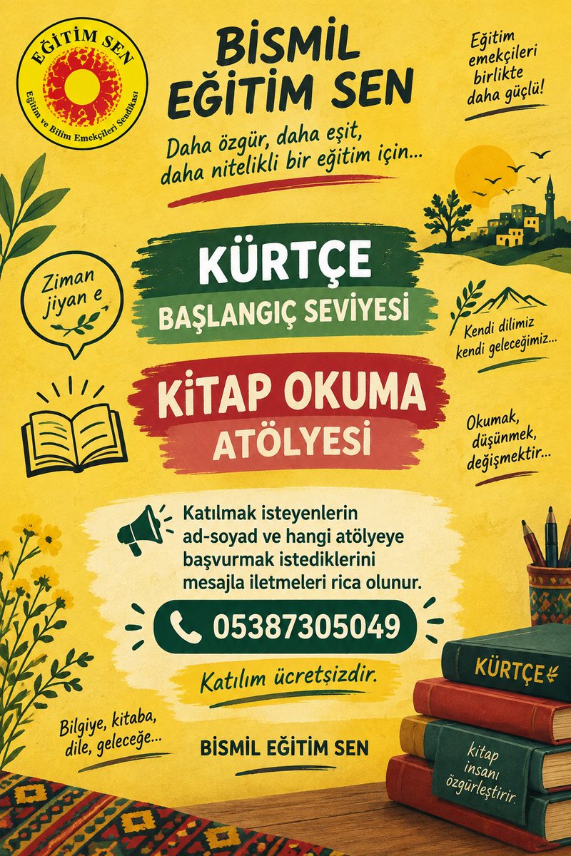 egitimsenbismil's tweet photo. Bismil Eğitim Sen’de Kürtçe Başlangıç Kursu ve Kitap Okuma Atölyesi açılacaktır. Katılmak isteyen arkadaşlar 05387305049 numaraya ulaşabilirler. https://t.co/K0c3JWKik0