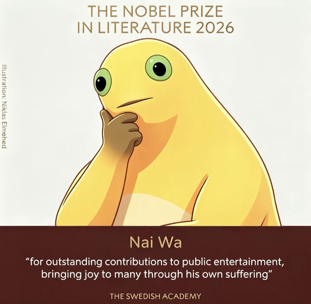 weather2u0's tweet photo. The new Nobel Prize in literature and hot memes in 2026! Congrats! https://t.co/iKakAftdCU