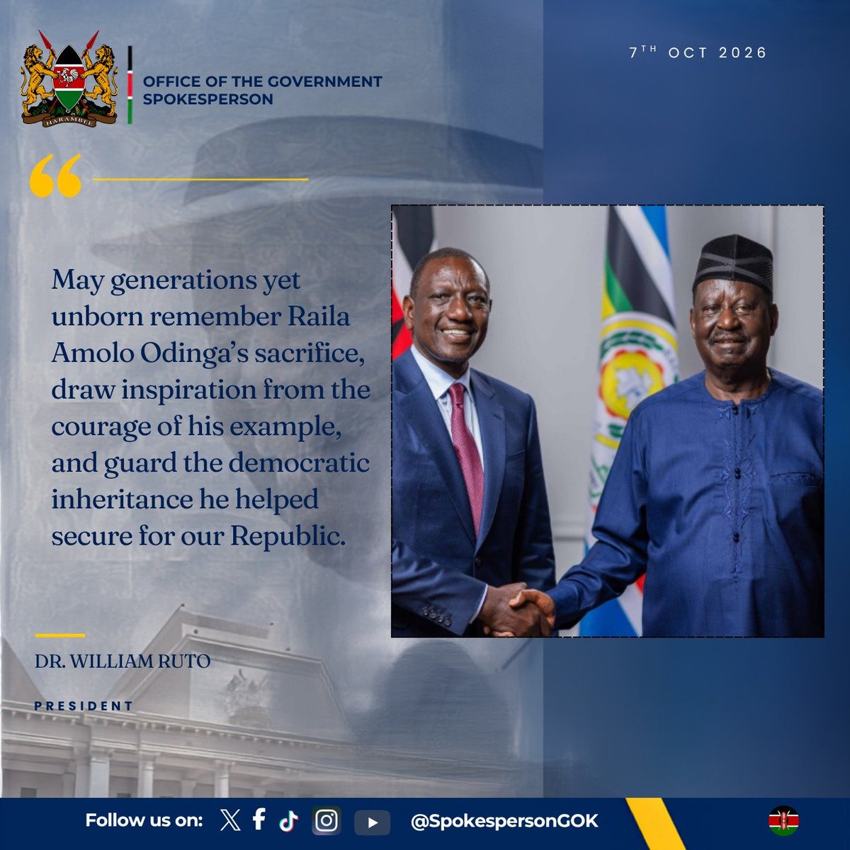 SpokespersonGoK's tweet photo. May generations yet unborn remember Raila Amolo Odinga's sacrifice, draw inspiration from the courage of his example, and guard the democratic inheritance he helped secure for our Republic.— H.E President William Ruto https://t.co/NUzyKrm6KC