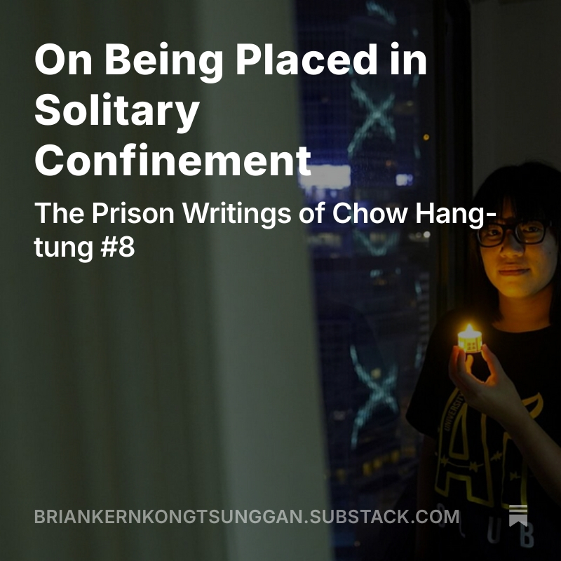KongTsungGan's tweet photo. Hong Kong political prisoner Chow Hang-tung has been put in solitary confinement at least 14 times during her 5 years in prison. She wrote this in 2023, the 1st time she was sent to solitary. It's a reflection on how to live with integrity under tyranny. https://t.co/r5Xm4cbT4a https://t.co/suoIUB7KGI