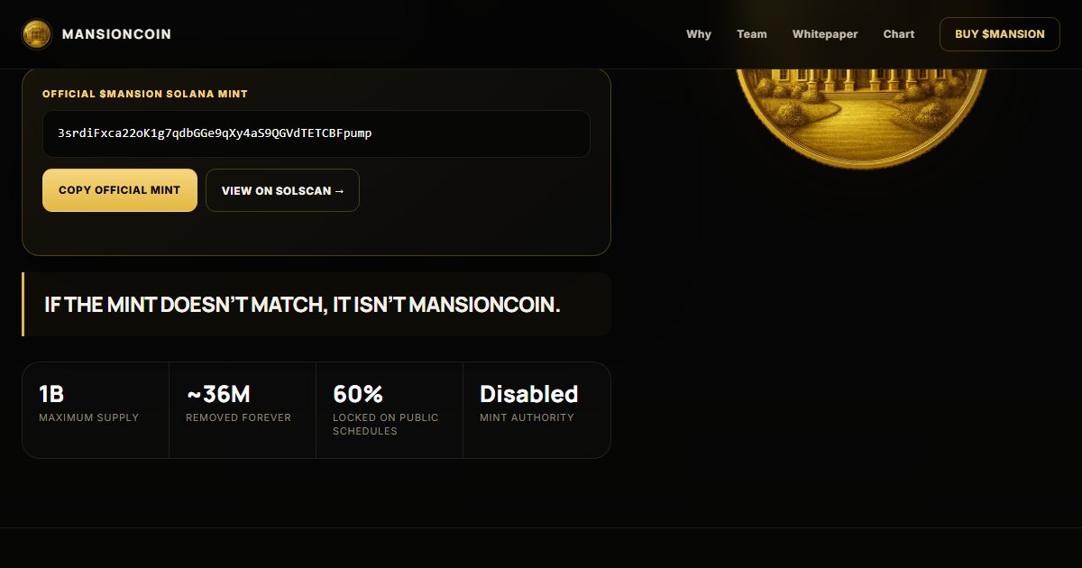MansionOnSol's tweet photo. Before you buy $MANSION, verify it yourself.

1B maximum supply
~36M removed forever
60% locked on public schedules
Mint authority disabled

Official mint and records:
https://t.co/2sFNDF9WXp https://t.co/eywkmqTmcI